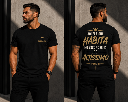 Camiseta Premium 30.1 – Salmo 91 – Aquele Que Habita no Esconderijo do Altíssimo
