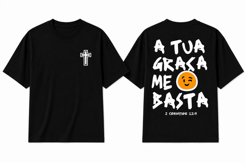 Camiseta Premium 30.1 Cristã A Tua Graça Me Basta | 2 Coríntios 12:9