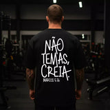 Camiseta Oversized Premium Cristã Não Temas Creia
