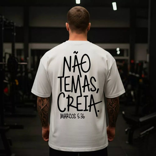 Camiseta Oversized Premium Cristã Não Temas Creia